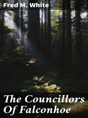 cover image of The Councillors of Falconhoe